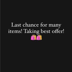 Taking best offer and giving deals if you buy 2+ items!